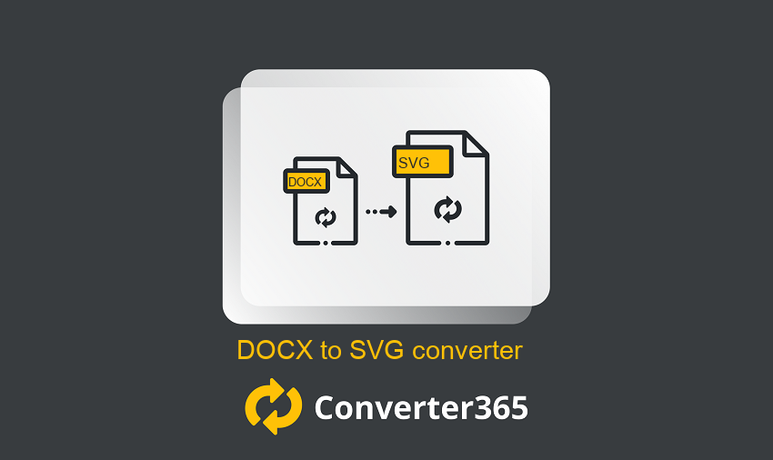 Download Convert Every Document From Docx To Svg Converter365 Com